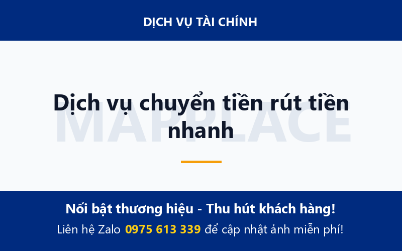 Dịch vụ chuyển tiền rút tiền nhanh