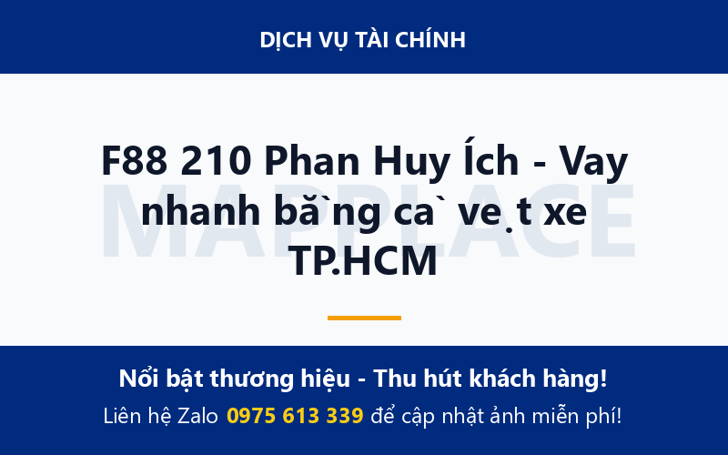 F88 210 Phan Huy Ích - Vay nhanh bằng cà vẹt xe TP.HCM