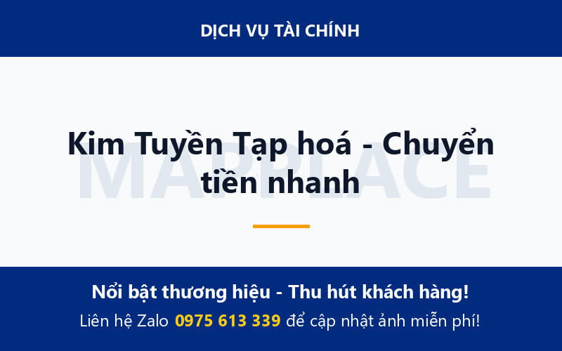 Kim Tuyền Tạp hoá - Chuyển tiền nhanh