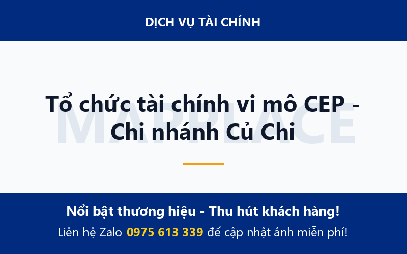 Tổ chức tài chính vi mô CEP - Chi nhánh Củ Chi