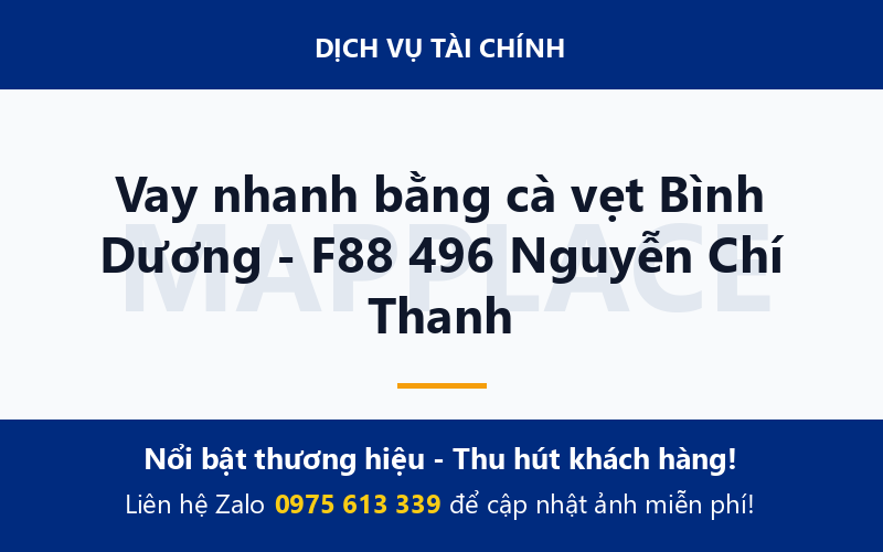 Vay nhanh bằng cà vẹt Bình Dương - F88 496 Nguyễn Chí Thanh