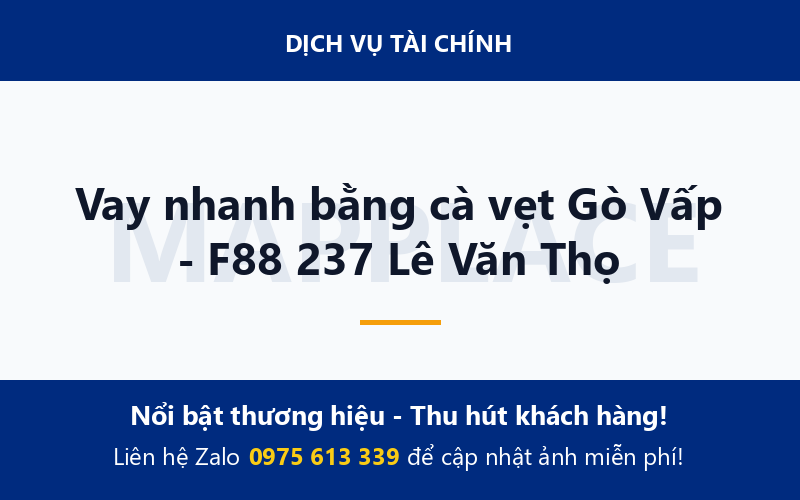 Vay nhanh bằng cà vẹt Gò Vấp - F88 237 Lê Văn Thọ