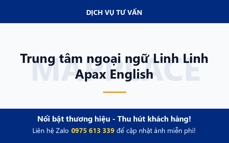 Trung tâm ngoại ngữ Linh Linh Apax English