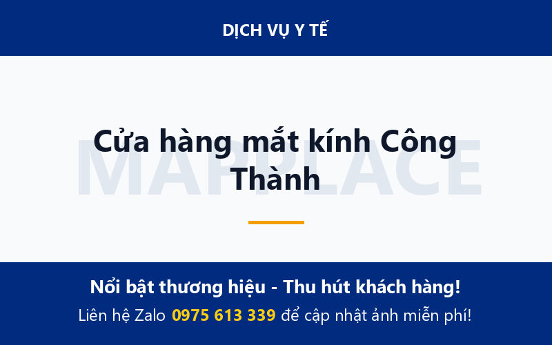 Cửa hàng mắt kính Công Thành