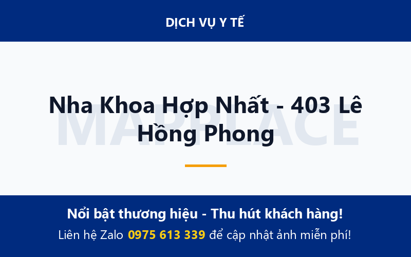 Nha Khoa Hợp Nhất - 403 Lê Hồng Phong