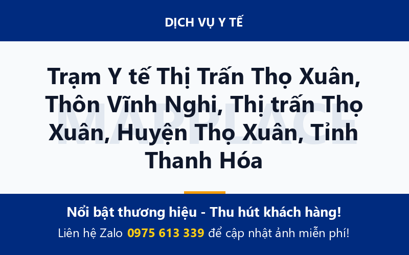 Trạm Y tế Thị Trấn Thọ Xuân, Thôn Vĩnh Nghi, Thị trấn Thọ Xuân, Huyện Thọ Xuân, Tỉnh Thanh Hóa