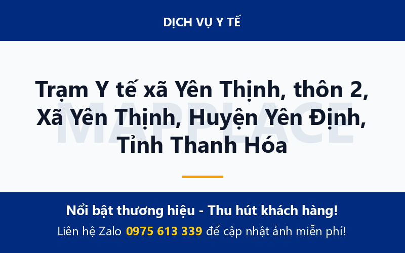 Trạm Y tế xã Yên Thịnh, thôn 2, Xã Yên Thịnh, Huyện Yên Định, Tỉnh Thanh Hóa