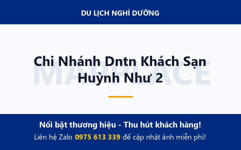 Chi Nhánh Dntn Khách Sạn Huỳnh Như 2
