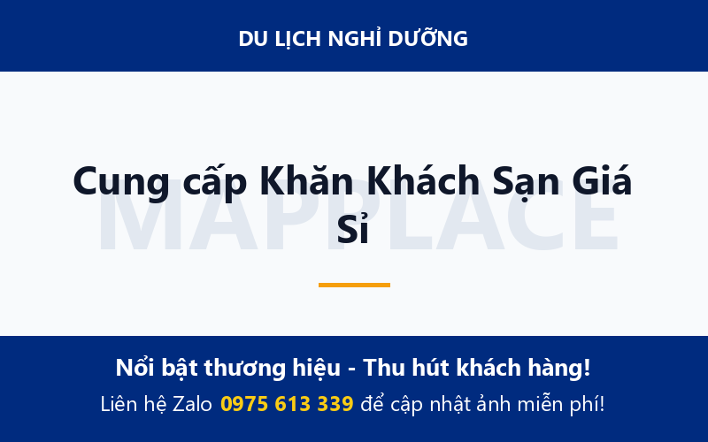 Cung cấp Khăn Khách Sạn Giá Sỉ