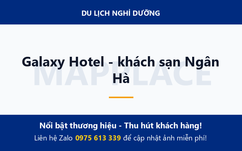Galaxy Hotel - khách sạn Ngân Hà