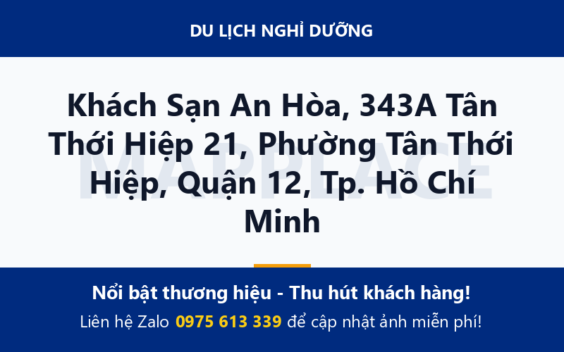 Khách Sạn An Hòa, 343A Tân Thới Hiệp 21, Phường Tân Thới Hiệp, Quận 12, Tp. Hồ Chí Minh