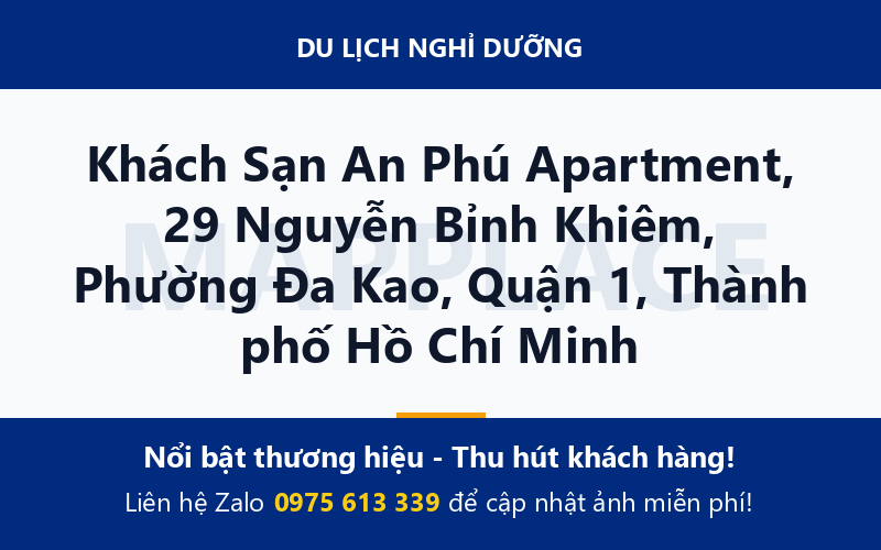Khách Sạn An Phú Apartment, 29 Nguyễn Bỉnh Khiêm, Phường Đa Kao, Quận 1, Thành phố Hồ Chí Minh