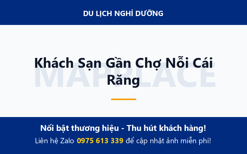 Khách Sạn Gần Chợ Nỗi Cái Răng