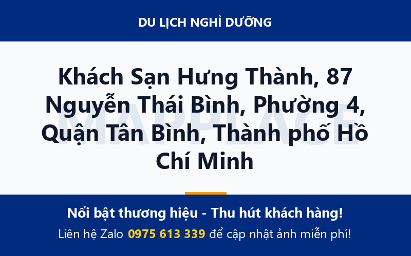 Khách Sạn Hưng Thành, 87 Nguyễn Thái Bình, Phường 4, Quận Tân Bình, Thành phố Hồ Chí Minh