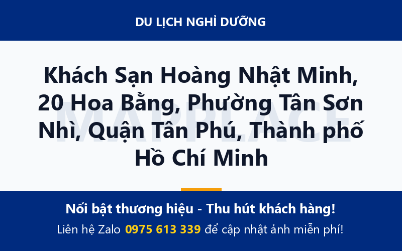 Khách Sạn Hoàng Nhật Minh, 20 Hoa Bằng, Phường Tân Sơn Nhì, Quận Tân Phú, Thành phố Hồ Chí Minh
