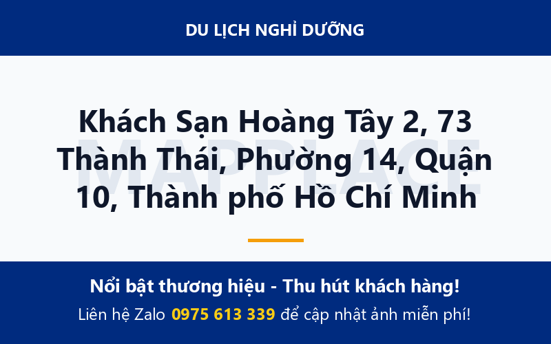 Khách Sạn Hoàng Tây 2, 73 Thành Thái, Phường 14, Quận 10, Thành phố Hồ Chí Minh