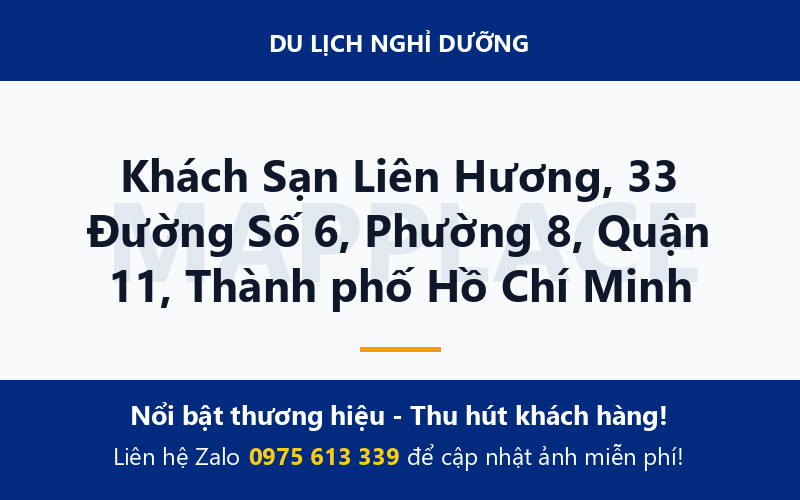 Khách Sạn Liên Hương, 33 Đường Số 6, Phường 8, Quận 11, Thành phố Hồ Chí Minh