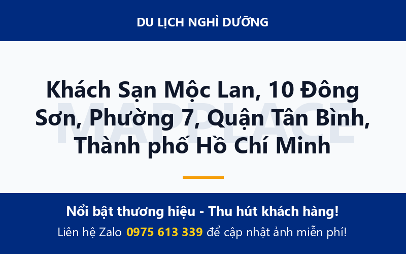 Khách Sạn Mộc Lan, 10 Đông Sơn, Phường 7, Quận Tân Bình, Thành phố Hồ Chí Minh