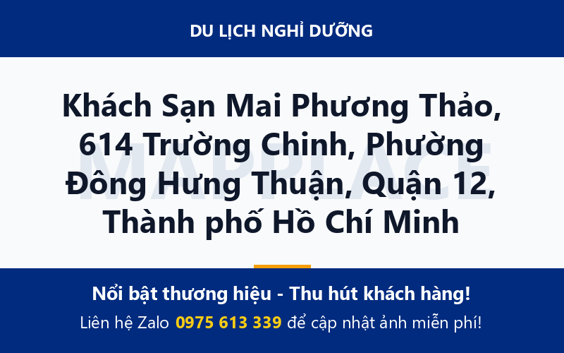 Khách Sạn Mai Phương Thảo, 614 Trường Chinh, Phường Đông Hưng Thuận, Quận 12, Thành phố Hồ Chí Minh