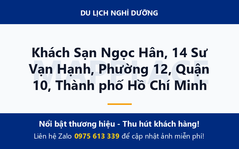 Khách Sạn Ngọc Hân, 14 Sư Vạn Hạnh, Phường 12, Quận 10, Thành phố Hồ Chí Minh