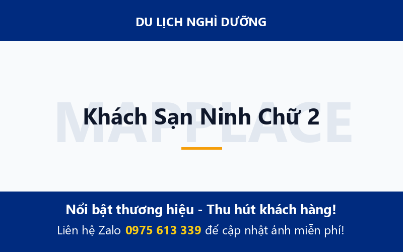 Khách Sạn Ninh Chữ 2