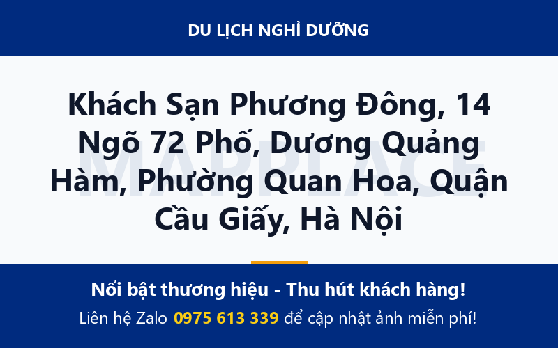 Khách Sạn Phương Đông, 14 Ngõ 72 Phố, Dương Quảng Hàm, Phường Quan Hoa, Quận Cầu Giấy, Hà Nội