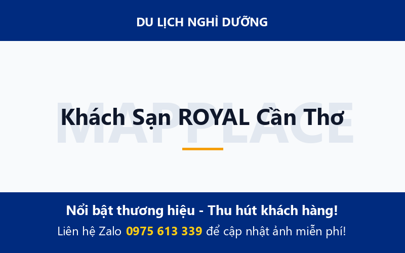Khách Sạn ROYAL Cần Thơ