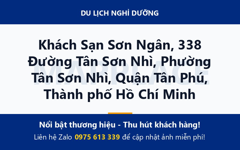 Khách Sạn Sơn Ngân, 338 Đường Tân Sơn Nhì, Phường Tân Sơn Nhì, Quận Tân Phú, Thành phố Hồ Chí Minh