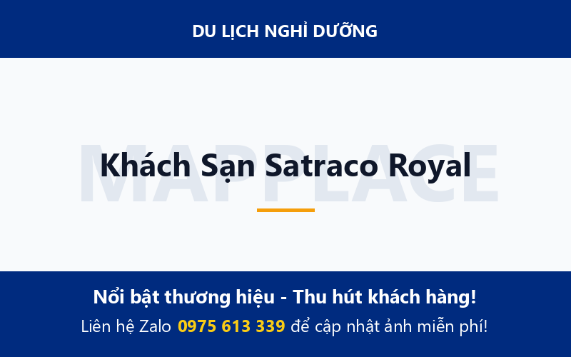 Khách Sạn Satraco Royal