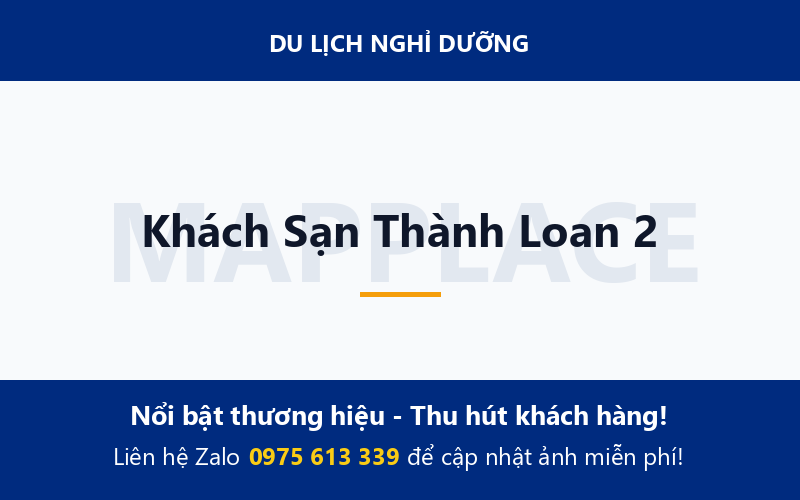 Khách Sạn Thành Loan 2