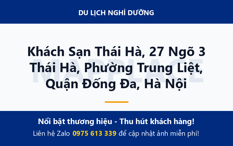 Khách Sạn Thái Hà, 27 Ngõ 3 Thái Hà, Phường Trung Liệt, Quận Đống Đa, Hà Nội