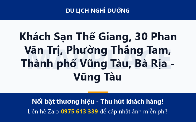 Khách Sạn Thế Giang, 30 Phan Văn Trị, Phường Thắng Tam, Thành phố Vũng Tàu, Bà Rịa - Vũng Tàu