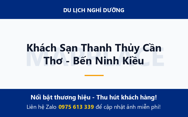 Khách Sạn Thanh Thủy Cần Thơ - Bến Ninh Kiều