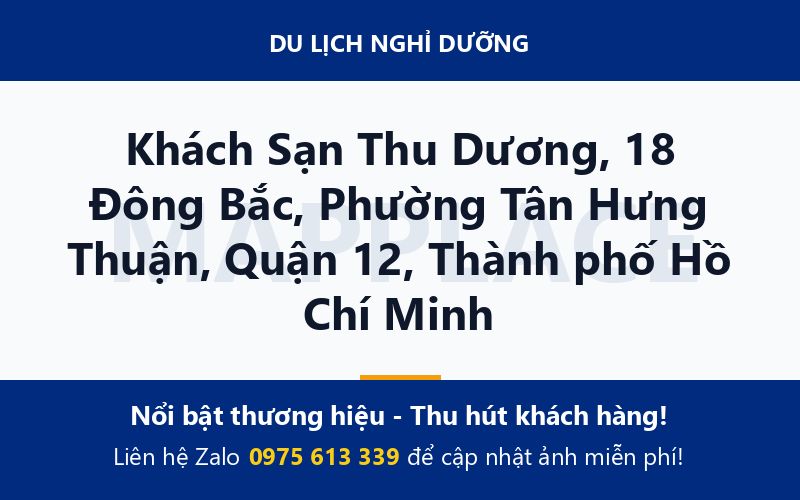 Khách Sạn Thu Dương, 18 Đông Bắc, Phường Tân Hưng Thuận, Quận 12, Thành phố Hồ Chí Minh