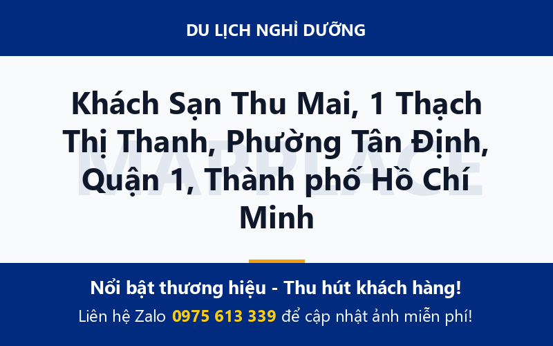 Khách Sạn Thu Mai, 1 Thạch Thị Thanh, Phường Tân Định, Quận 1, Thành phố Hồ Chí Minh