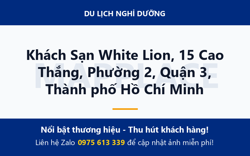 Khách Sạn White Lion, 15 Cao Thắng, Phường 2, Quận 3, Thành phố Hồ Chí Minh