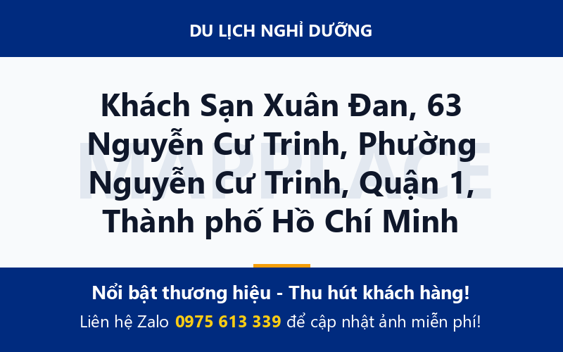 Khách Sạn Xuân Đan, 63 Nguyễn Cư Trinh, Phường Nguyễn Cư Trinh, Quận 1, Thành phố Hồ Chí Minh