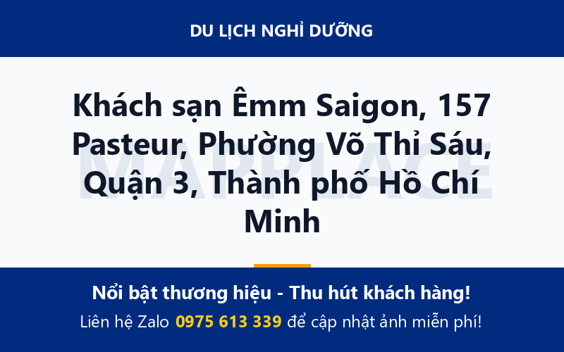Khách sạn Êmm Saigon, 157 Pasteur, Phường Võ Thỉ Sáu, Quận 3, Thành phố Hồ Chí Minh