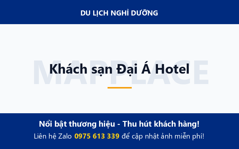 Khách sạn Đại Á Hotel