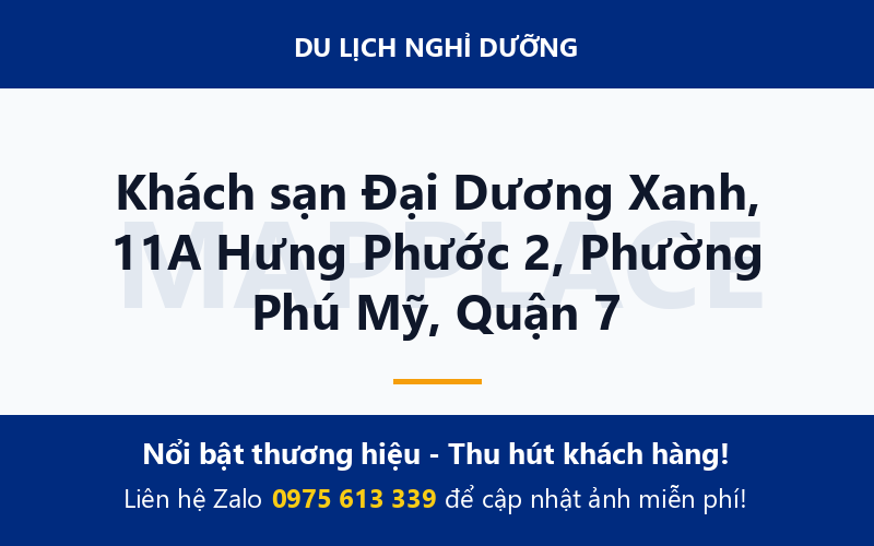 Khách sạn Đại Dương Xanh, 11A Hưng Phước 2, Phường Phú Mỹ, Quận 7