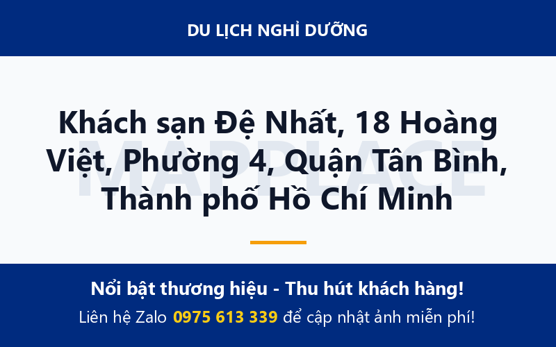 Khách sạn Đệ Nhất, 18 Hoàng Việt, Phường 4, Quận Tân Bình, Thành phố Hồ Chí Minh