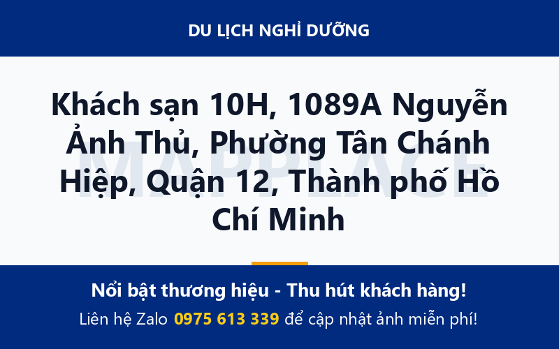 Khách sạn 10H, 1089A Nguyễn Ảnh Thủ, Phường Tân Chánh Hiệp, Quận 12, Thành phố Hồ Chí Minh