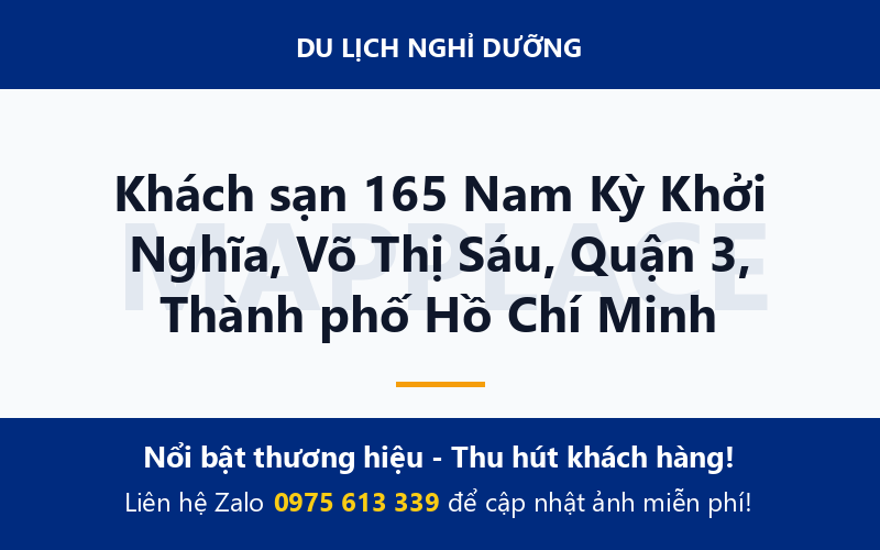 Khách sạn 165 Nam Kỳ Khởi Nghĩa, Võ Thị Sáu, Quận 3, Thành phố Hồ Chí Minh