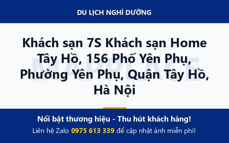 Khách sạn 7S Khách sạn Home Tây Hồ, 156 Phố Yên Phụ, Phường Yên Phụ, Quận Tây Hồ, Hà Nội
