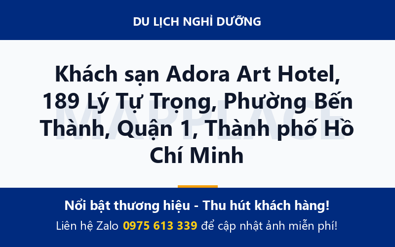 Khách sạn Adora Art Hotel, 189 Lý Tự Trọng, Phường Bến Thành, Quận 1, Thành phố Hồ Chí Minh