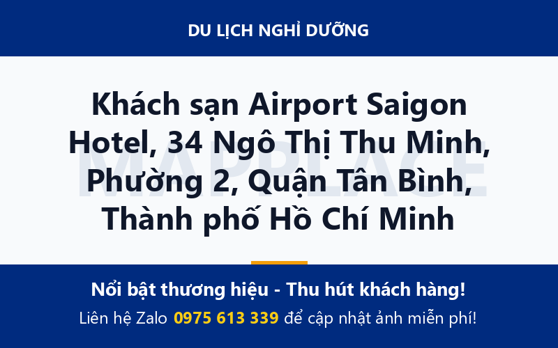 Khách sạn Airport Saigon Hotel, 34 Ngô Thị Thu Minh, Phường 2, Quận Tân Bình, Thành phố Hồ Chí Minh