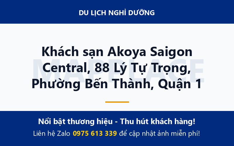 Khách sạn Akoya Saigon Central, 88 Lý Tự Trọng, Phường Bến Thành, Quận 1