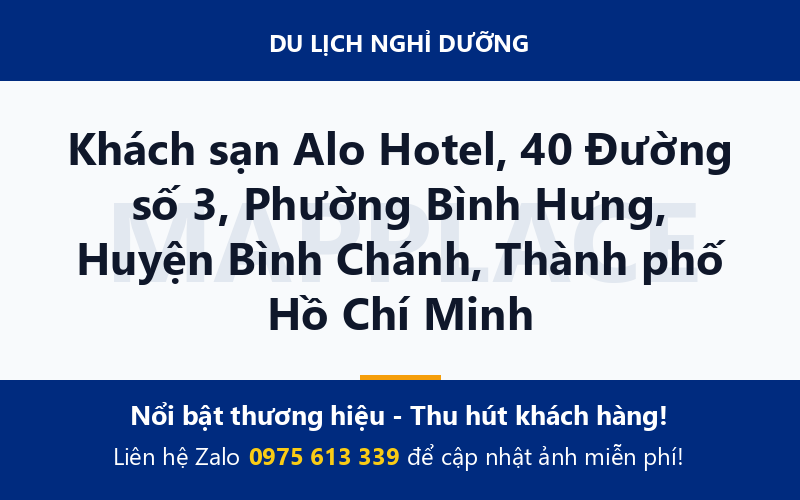Khách sạn Alo Hotel, 40 Đường số 3, Phường Bình Hưng, Huyện Bình Chánh, Thành phố Hồ Chí Minh