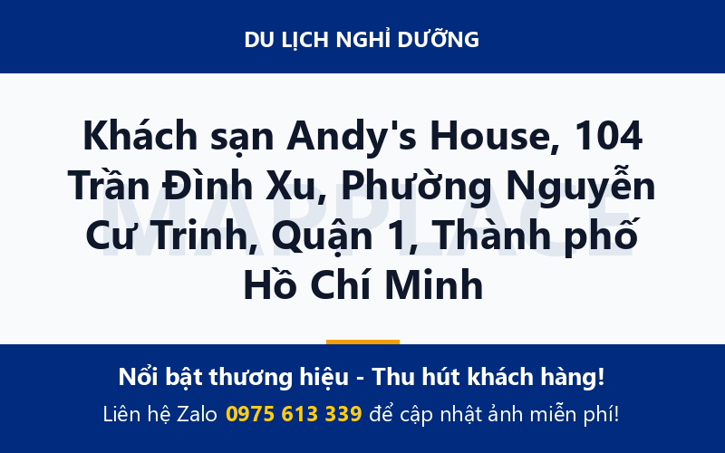 Khách sạn Andy's House, 104 Trần Đình Xu, Phường Nguyễn Cư Trinh, Quận 1, Thành phố Hồ Chí Minh