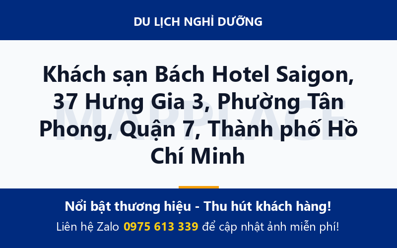 Khách sạn Bách Hotel Saigon, 37 Hưng Gia 3, Phường Tân Phong, Quận 7, Thành phố Hồ Chí Minh